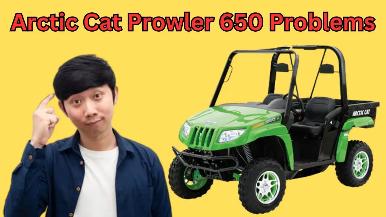 Arctic Cat Prowler Problems With Fixes Offroad Range