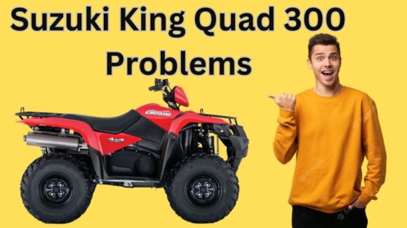 Suzuki King Quad 300 Problems