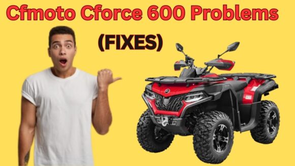 Cfmoto Cforce 600 Problems