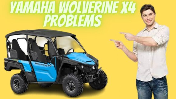 Yamaha Wolverine X4 Problems
